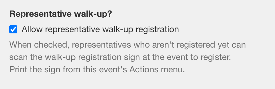 The Representative walk-up? setting, with Allow representative walk-up registration checked and its help text below.