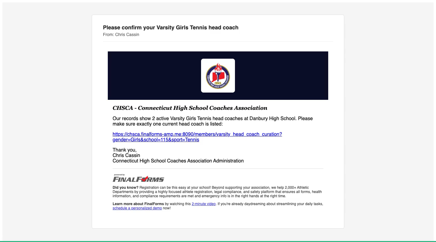 The email an athletic director receives, saying the school has two active Varsity Girls Tennis head coaches, with a link to fix it.