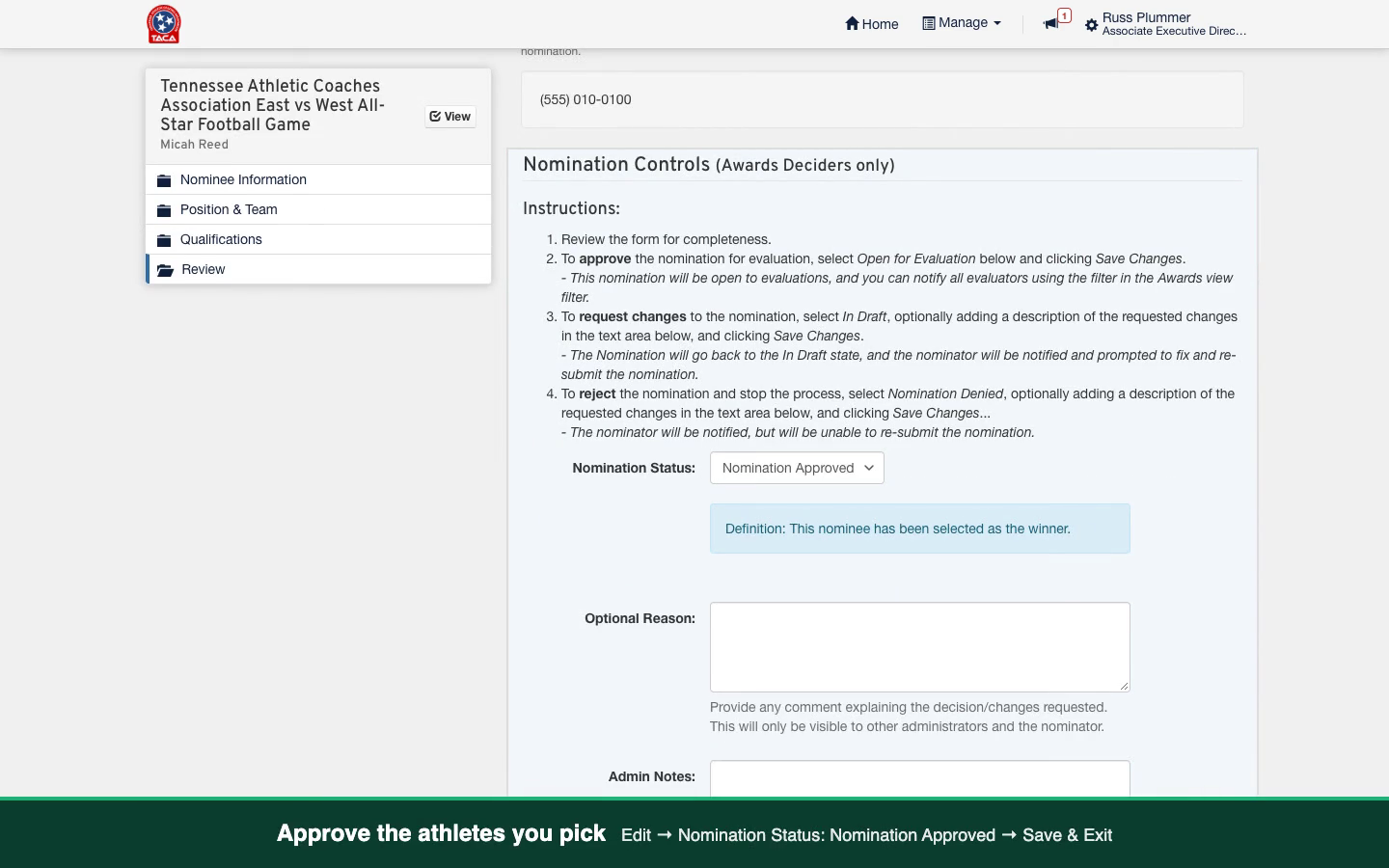 A nomination's Review step with Nomination Status set to Nomination Approved, above the Save & Exit button.