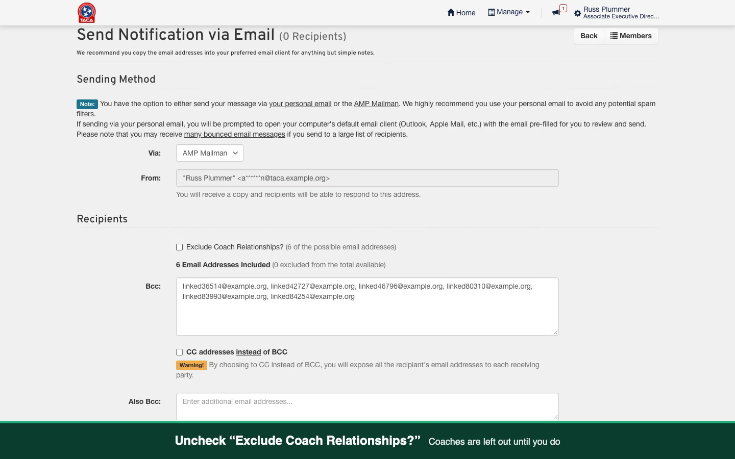The email page for the event's attendees with Exclude Coach Relationships unchecked and the coaches' addresses filled into Bcc.