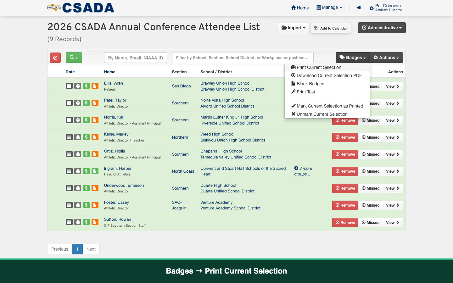 The filtered member list showing 9 records, with the Badges menu open on Print Current Selection.