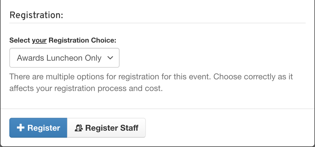 The Registration section of the event's Register window, with Awards Luncheon Only picked under Select your Registration Choice.