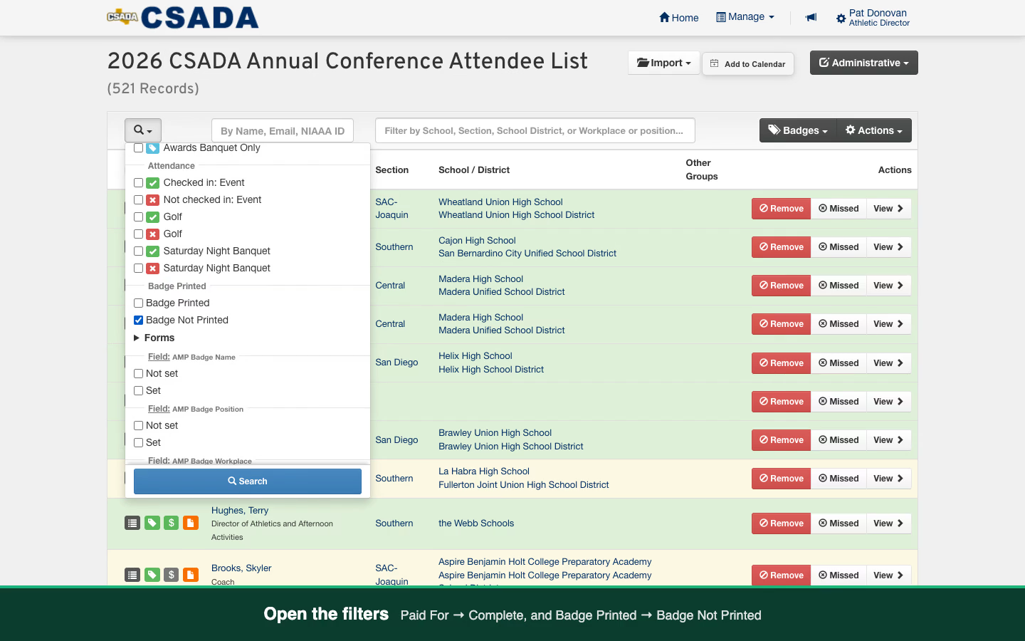 The event member list with the filter panel open: Paid For set to Complete and Badge Printed set to Badge Not Printed, above a Search button.
